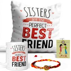 Sister are the perfect best friend Quote Printed Pillow and Mug Combo Set ( Printed Mug, Printed Pillow, Rakhi, Roli Moli Set and Greeting Card )